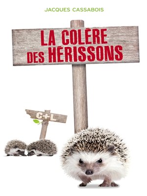 cover image of La colère des Hérissons
